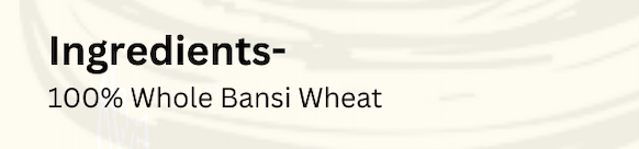 Cold Pressed Bansi Wheat Atta